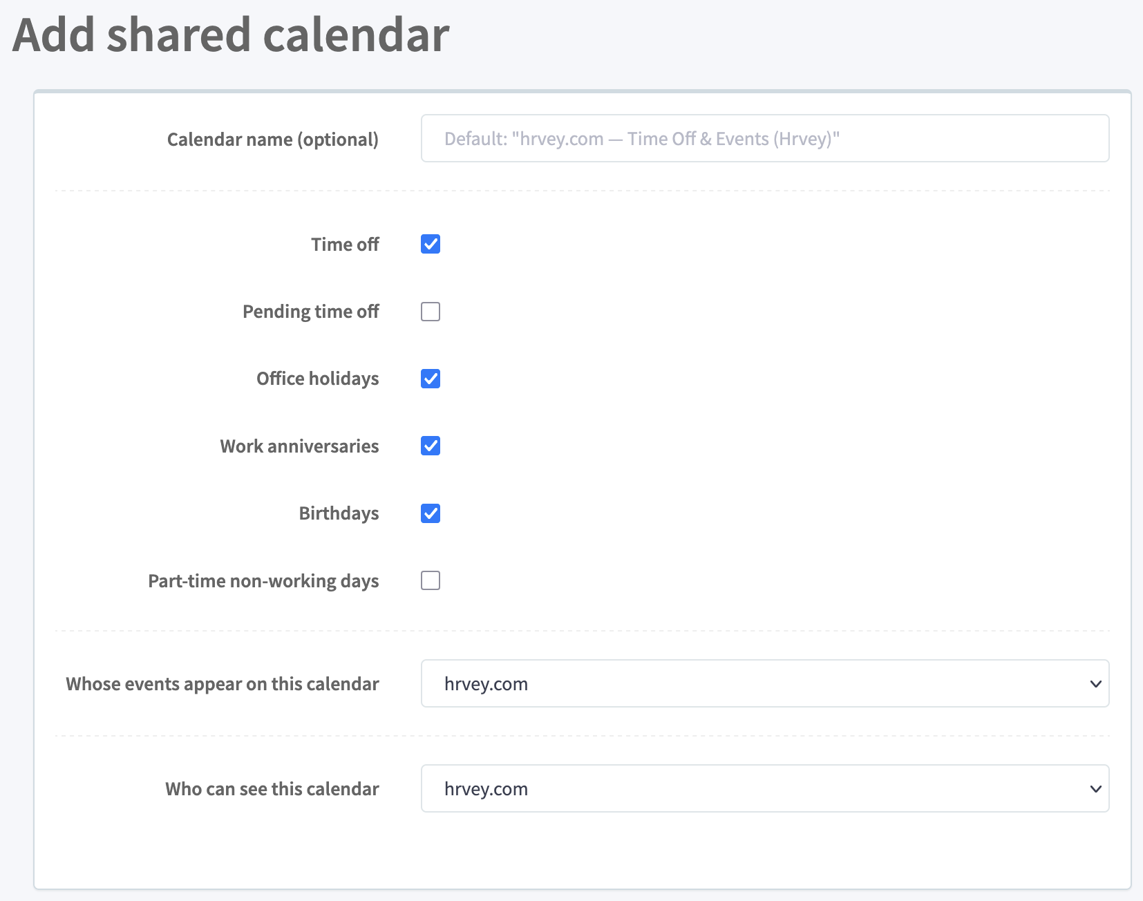 Choose event types to include when setting up a shared Google Calendar in Hrvey